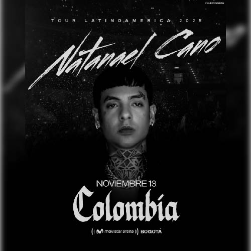 NATANAEL CANO EN BOGOTÁ 2025